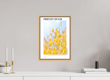 DIN A3 (29,7 x 42 cm), Fine Art Print in Floater Frame - Natural Maple Freuet Euch