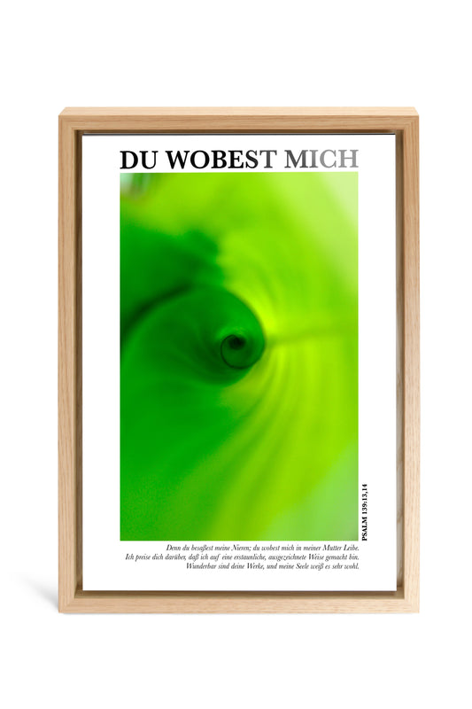 Du Wobest Mich