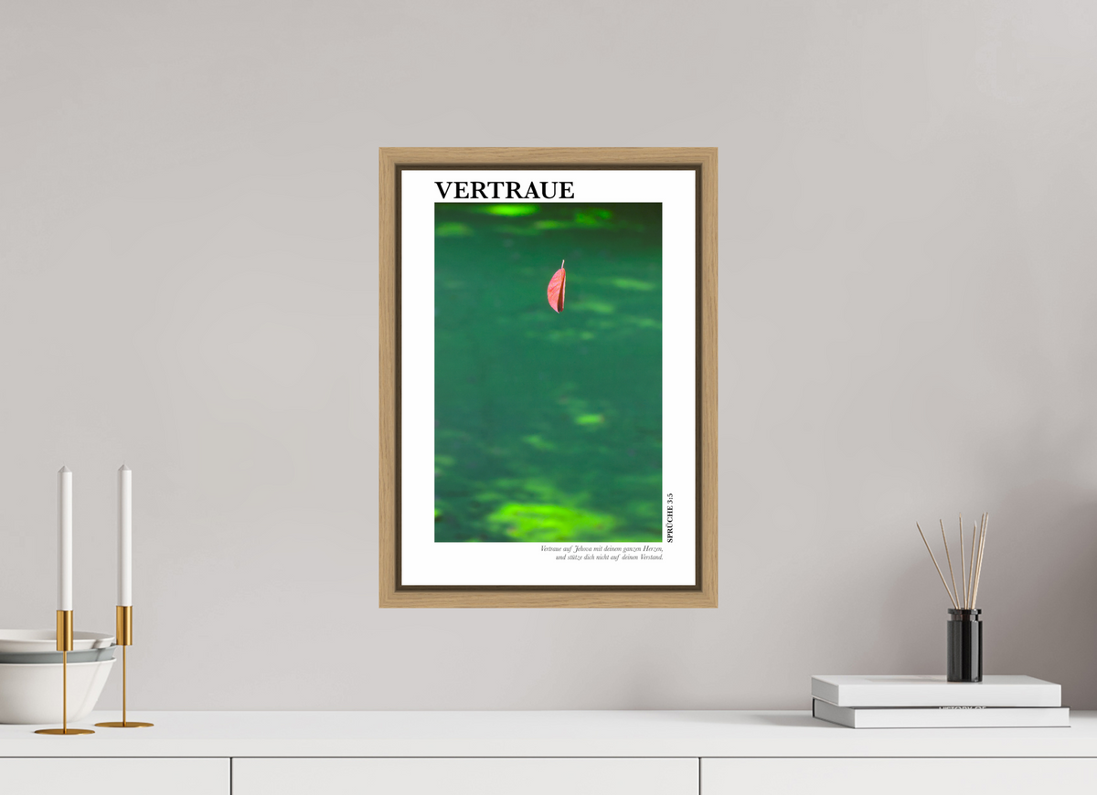 DIN A3 (29,7 x 42 cm), Classic Print in Floater Frame - Natural Oak Vertraue