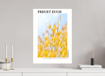 DIN A2 (42 x 59,4 cm), Fine Art Print Freuet Euch